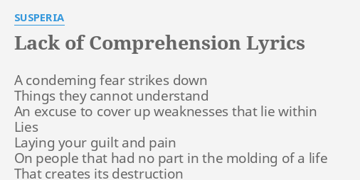 lack of comprehension lyrics meaning