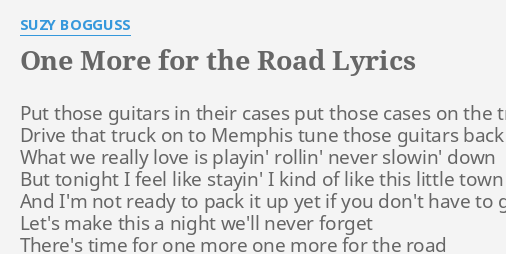 one-more-for-the-road-lyrics-by-suzy-bogguss-put-those-guitars-in