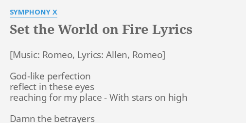 so we set the world on fire lyrics