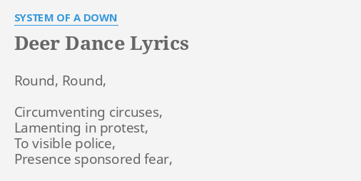 System of a on sale down deer dance lyrics