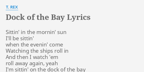 the dock of the bay lyrics