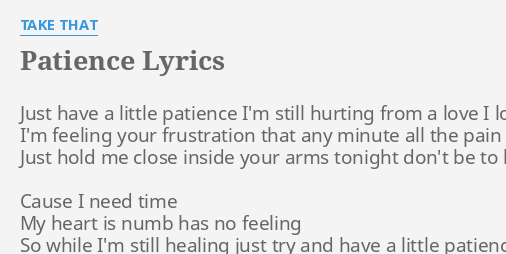 Take That - Patience Lyrics 