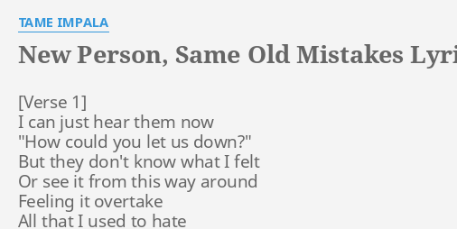 Tame Impala – New Person, Same Old Mistakes Lyrics