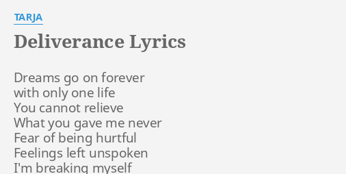 Deliverance Lyrics By Tarja Dreams Go On Forever