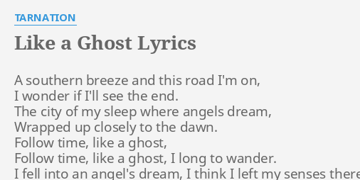 Like A Ghost Lyrics By Tarnation A Southern Breeze And