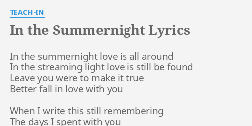 in the heat of the summer night lyrics