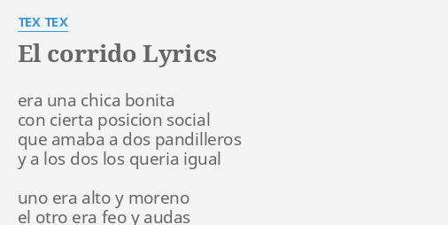 El Corrido Lyrics By Tex Tex Era Una Chica Bonita 0800