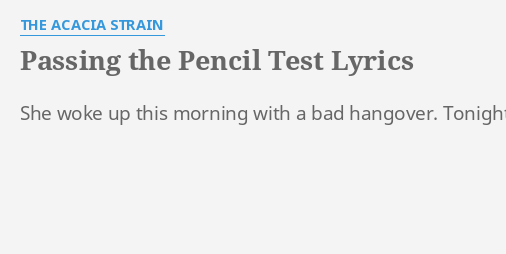 passing the pencil test