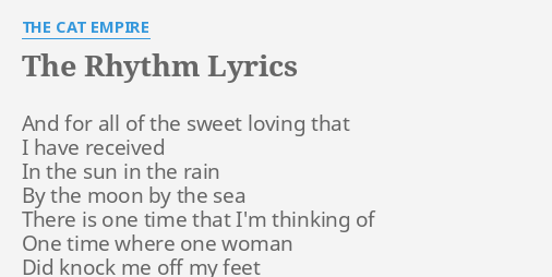 The Rhythm Lyrics By The Cat Empire And For All Of