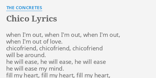 Chico Lyrics By The Concretes When I M Out When