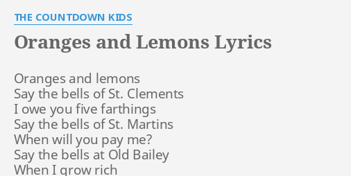 Oranges And Lemons Lyrics By The Countdown Kids Oranges And