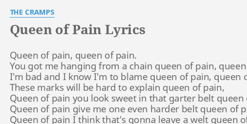 queen of pain lyrics the cramps