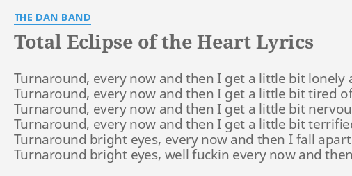 total eclipse of the heart lyrics dan band