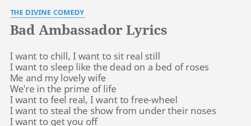 divine comedy bad ambassador lyrics