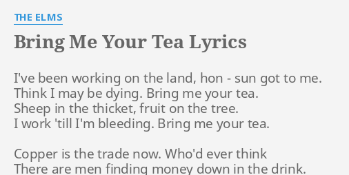 call me the sugar in your tea lyrics