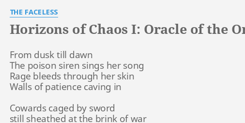 Horizons Of Chaos I Oracle Of The Onslaught Lyrics By The Faceless From Dusk Till Dawn