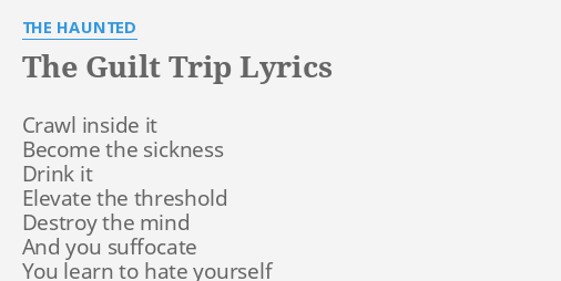 guilt trip split reflection lyrics