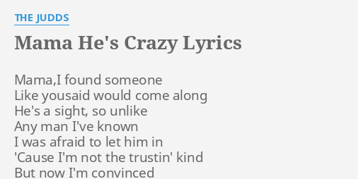 The Judds Mama He's Crazy Lyrics - Respect Due