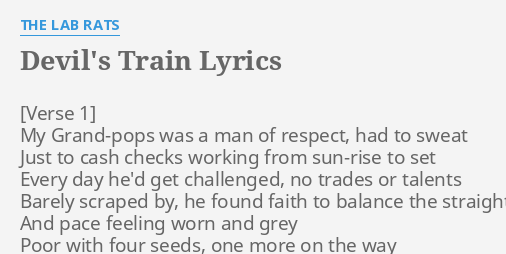 Devil S Train Lyrics By The Lab Rats My Grand Pops Was A