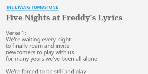 Five Nights at Freddy's Lyrics The Living Tombstone ※