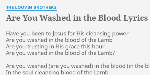 are-you-washed-in-the-blood-lyrics-by-the-louvin-brothers-have-you