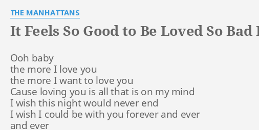 The Manhattans - It Feels So Good To Be Loved So Bad (Echo) w-Lyrics 