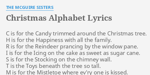 christmas-alphabet-lyrics-by-the-mcguire-sisters-c-is-for-the