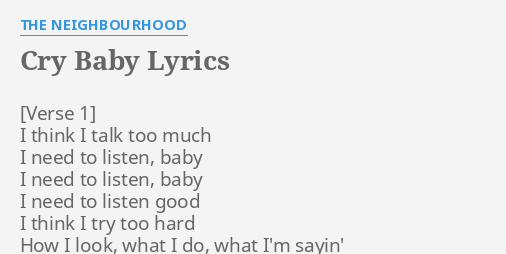 The Neighbourhood- Cry Baby lyrics 