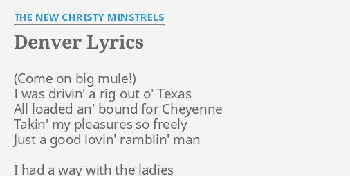 Denver Lyrics By The New Christy Minstrels I Was Drivin A