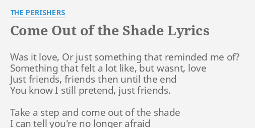 the perishers come out of the shade lyrics