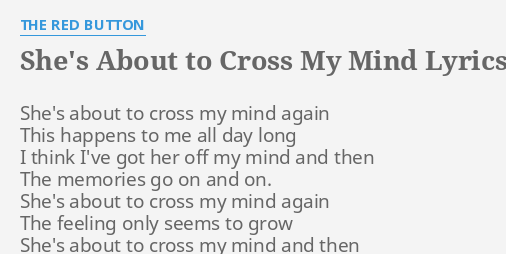 she-s-about-to-cross-my-mind-lyrics-by-the-red-b-on-she-s-about-to