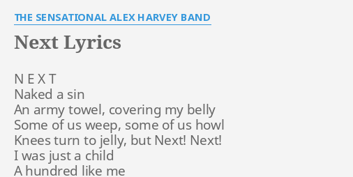 next-lyrics-by-the-sensational-alex-harvey-band-n-e-x-t