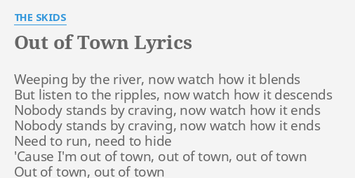 i am out of town lyrics