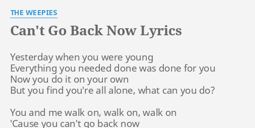 can-t-go-back-now-lyrics-by-the-weepies-yesterday-when-you-were