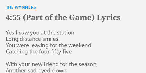 the wynners 4 55 part of the game lyrics