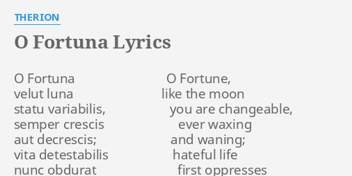 o-fortuna-lyrics-by-therion-o-fortuna-o-fortune