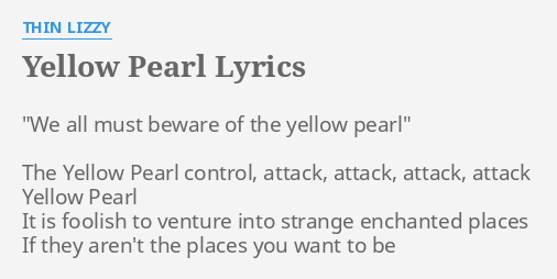 a grain of sand yellow pearl lyrics