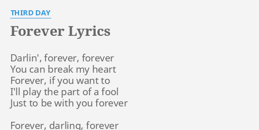 Forever Lyrics By Third Day Darlin Forever Forever You