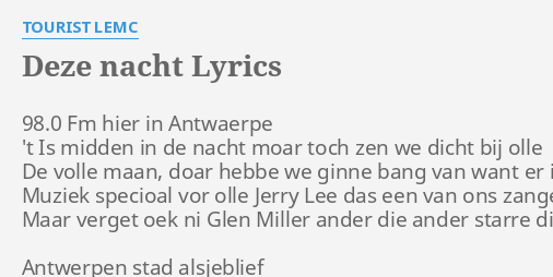 deze nacht tourist lemc lyrics