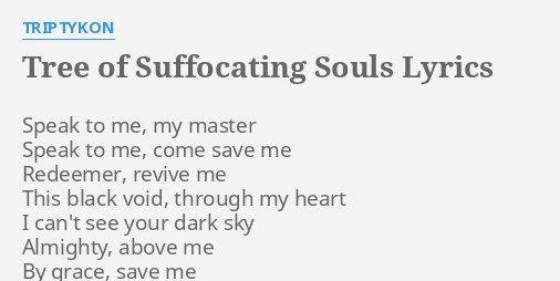 tree of suffocating souls lyrics