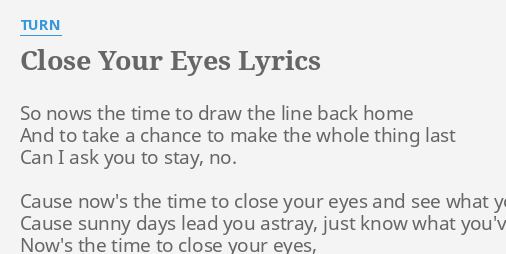 close your eyes lyrics