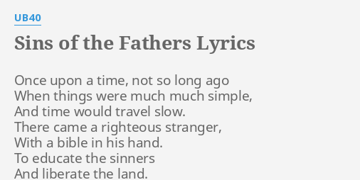 Sins Of The Fathers Lyrics By Ub40 Once Upon A Time