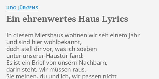 Ein Ehrenwertes Haus Lyrics By Udo Jurgens In Diesem Mietshaus