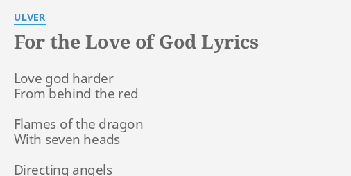 ulver for the love of god lyrics