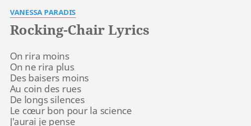 rocking-chair-lyrics-by-vanessa-paradis-on-rira-moins-on