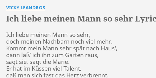 Ich Liebe Meinen Mann So Sehr Lyrics By Vicky Leandros Ich