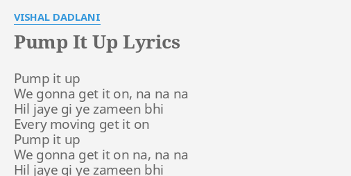 pump pump pump pump it up lyrics