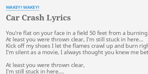 Car Crash Burn Song Lyrics 