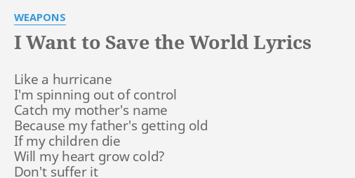 one chance to save the world lyrics