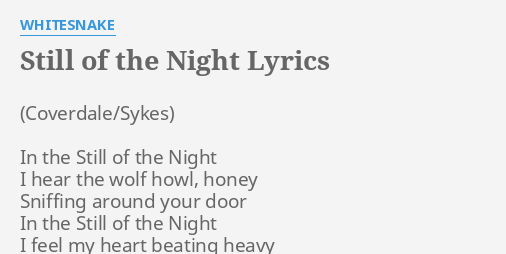 Still Of The Night Lyrics By Whitesnake In The Still Of